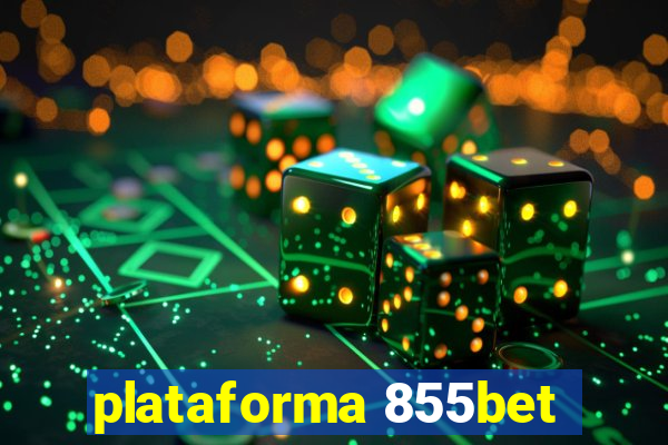 plataforma 855bet